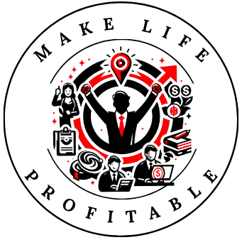 Make Life Profitable